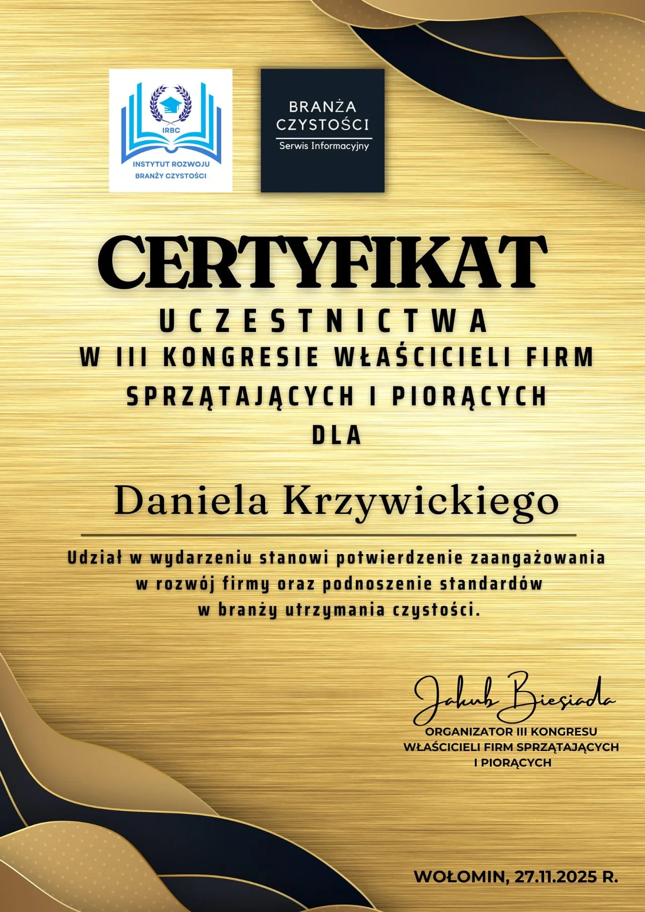 Certyfikat z III Kongresu Właścicieli Firm Sprzątających i Piorących: Daniel Krzywicki